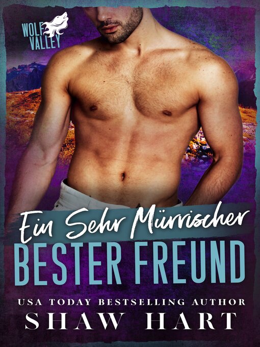 Title details for Ein sehr mürrischer bester Freund by Shaw Hart - Available